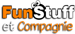 FunStuff et Compagnie